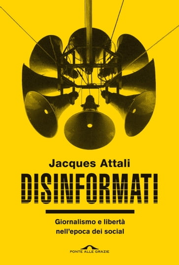 Disinformati - Jacques Attali