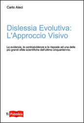 Dislessia evolutiva: l