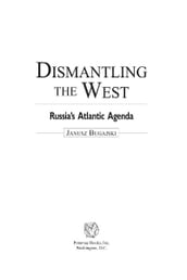 Dismantling the West