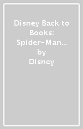 Disney Back to Books: Spider-Man - A Sticky Situation