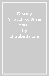 Disney Pinocchio: When You Wish Upon A Star