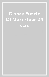 Disney Puzzle Df Maxi Floor 24 cars