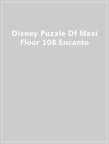 Disney Puzzle Df Maxi Floor 108 Encanto