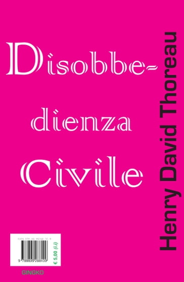 Disobbedienza Civile - Henry David Thoreau