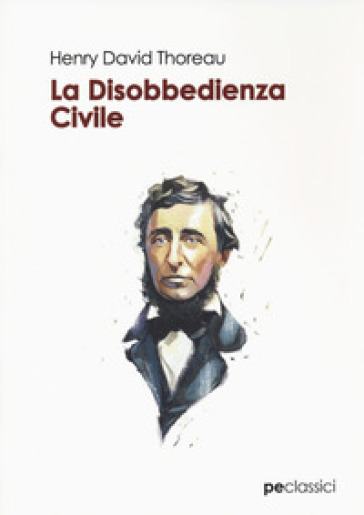 Disobbedienza civile - Henry David Thoreau