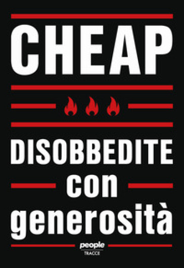 Disobbedite con generosità - Cheap