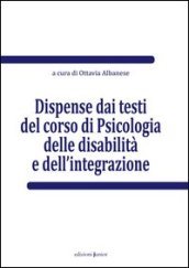 Dispense dai testi del corso di psicologia delle disabilità e dell