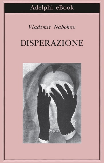 Disperazione - Vladimir Nabokov