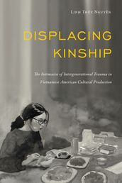 Displacing Kinship