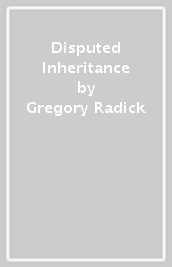 Disputed Inheritance