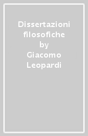 Dissertazioni filosofiche