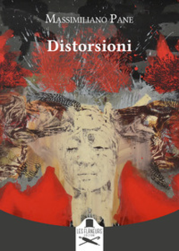 Distorsioni - Massimiliano Pane