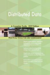 Distributed Data A Complete Guide - 2019 Edition