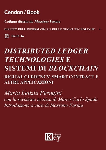 Distributed Ledger Technologies e sistemi di Blockchain - Maria Letizia Perugini