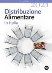 Distribuzione alimentare in Italia 2021
