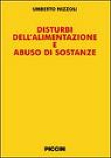 Disturbi dell'alimentazione e abuso di sostanze - Umberto Nizzoli