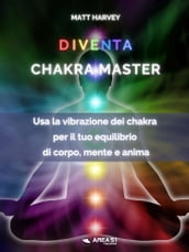 Diventa Chakra Master