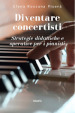 Diventare concertisti. Strategie didattiche e operative per i pianisti