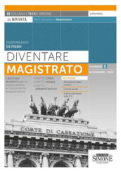 Diventare magistrato. La rivista per il concorso in magistratura. I ferri del mestiere per la preparazione al concorso in magistratura (2022). 5.