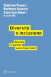 Diversità e inclusione. Quando le parole sono importanti