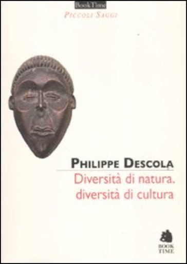 Diversità di natura, diversità di cultura - Philippe Descola | 