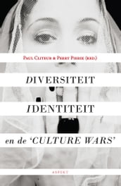 Diversiteit, identiteit & de  culture wars 
