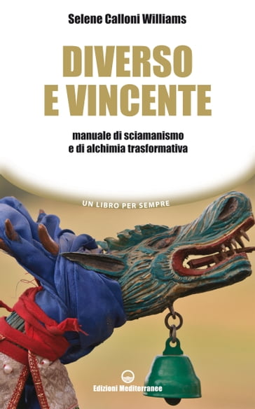 Diverso e vincente - Selene Calloni Williams