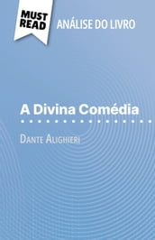 A Divina Comédia de Dante Alighieri (Análise do livro)