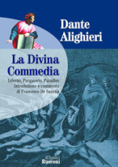 La Divina Commedia: Inferno-Purgatorio-Paradiso