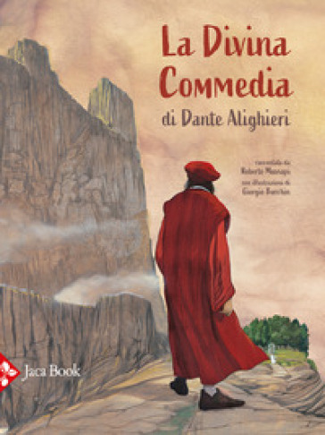 La Divina Commedia di Dante Alighieri - Roberto Mussapi - Giorgio Bacchin
