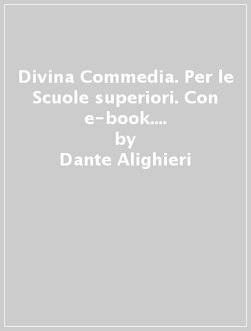 Divina Commedia. Per le Scuole superiori. Con e-book. Con espansione online. 2: Purgatorio - Dante Alighieri