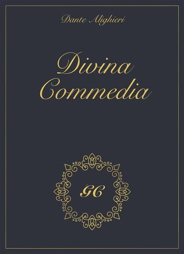 Divina Commedia gold collection - Dante Alighieri - GCbook