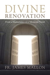 Divine Renovation