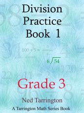 Division Practice Book 1, Grade 3