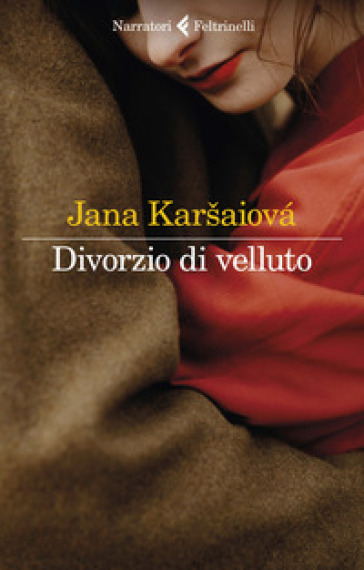 Divorzio di velluto - Jana Karsaiova