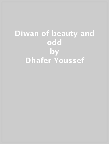 Diwan of beauty and odd - Dhafer Youssef