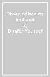 Diwan of beauty and odd