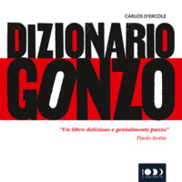 Dizionario Gonzo - Carlos D