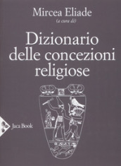 Dizionario delle concezioni religiose