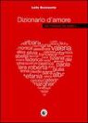 Dizionario d amore ma l amore ha rotto i ...