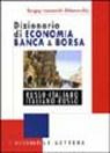 Dizionario di economia banca & borsa russo-italiano, italiano-russo - Sergey I. Shkarovskij