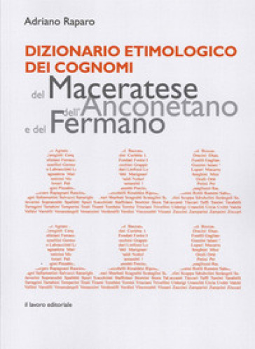 Dizionario etimologico dei cognomi del maceratese, dell'anconetano e del fermano