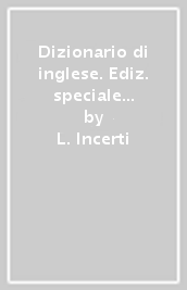 Dizionario di inglese. Ediz. speciale Opportunity