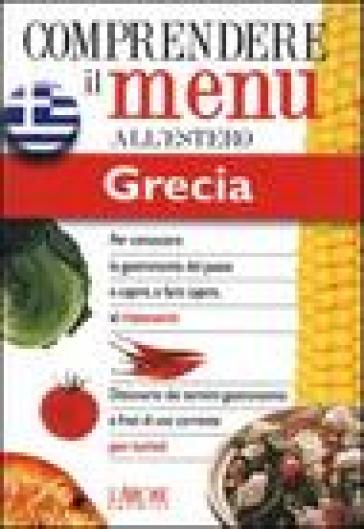 Dizionario del menu per i turisti. Per capire e farsi capire al ristorante. Grecia - Déspoina Afthonidou