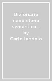 Dizionario napoletano semantico etimologico