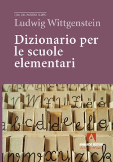 Dizionario per le scuole elementari - Ludwig Wittgenstein