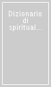 Dizionario di spiritualità biblico-patristica. 47: Parola di Dio. S. Scrittura. Tradizione nei Padri dei primi secoli