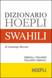 Dizionario swahili. Swahili-italiano, italiano-swahili