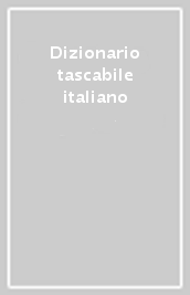 Dizionario tascabile italiano