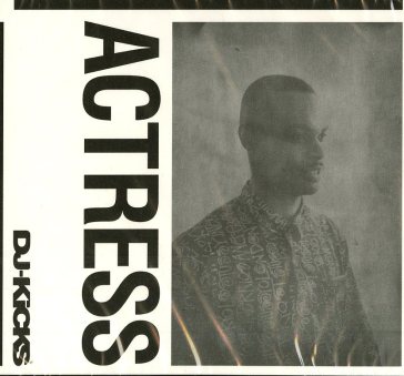 Dj kicks - Actress